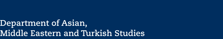 Department of Asian, Middle Eastern and Turkish Studies